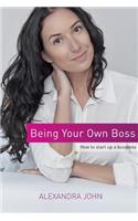 Being Your Own Boss