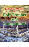 Encyclopaedia of Holy Prophet and Companions