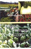 Organic Farming For Sustainable Horticulture