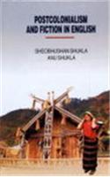 Post Colonialism and Fiction in English