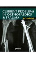 Current Problems in Orthopaedics and Trauma