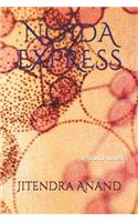 Noida Express: a sound novel