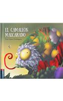 El Camaleon Malcarado