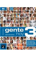 Gente Hoy: Libro del alumno + MP3 descargable 3 (B2)