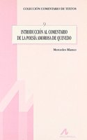 Introduccion Al Comentario de La Poesia Amorosa de Quevedo