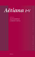 Aëtiana: Set of Volumes I-V