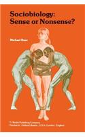 Sociobiology: Sense or Nonsense?
