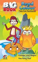 Big Book of Read N Colour Tales From Panchtantra Chimpu & Magru - 1