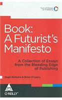 A Futurist's Manifesto