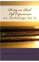 Poetry on Real Life Experiences: An Anthology