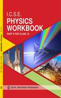 ICSE Physics Workbook for Class X