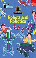 SMART BRAIN RIGHT BRAIN: TECHNOLOGY LEVEL 3 ROBOTS AND ROBOTICS (STEAM)
