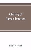 A history of Roman literature