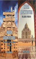 INDIAN ARCHITECTURE - Buddhist, Hindu and Islamic Periods (Set of 2 Books)