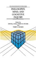 Philosophy, Mind, and Cognitive Inquiry