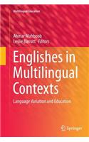 Englishes in Multilingual Contexts