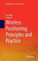 Wireless Positioning: Principles and Practice