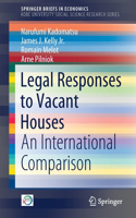 Legal Responses to Vacant Houses