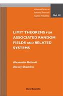 Limit Theorems for Associated Random Fields and Related Systems