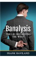 Banalysis