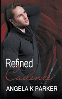 Refined Cadence