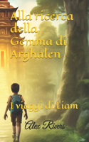 Alla ricerca della Gemma di Arghalen