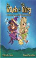 Witch and The Fairy: How Kindness was created and the Switch Witch came to be