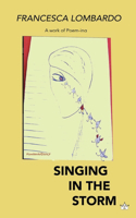 Singing in the storm