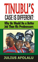 Tinubu's Case Is Different