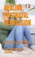 Healing Postnatal Depression