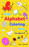 Best Alphabet Coloring Book for Kids Ages 4-8: Fun Activity Workbook for Learning with Letters, Animals, Shapes, Fruits & More