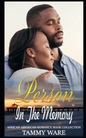 Person in the Memory: African American Romance Book Collection