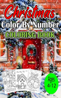 Christmas Color by Number Coloring Book Ages 4-12