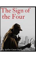 The Sign of the Four by Arthur Conan Doyle