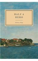 Half a Hero