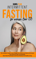 Intermittent Fasting for Women Over 50