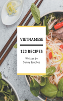 123 Vietnamese Recipes