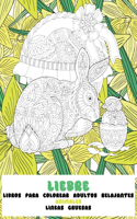 Libros para colorear adultos relajantes - Líneas gruesas - Animales - Liebre