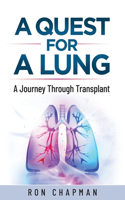 Quest for a Lung