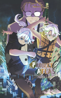 Project Atlas: Hiroshi Academy Arc