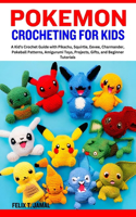 Pokemon Crocheting for Kids