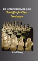 Ultimate Checkmate Guide