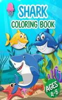 SHARKS! Coloring Book for Kids Age 4-8