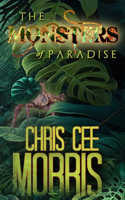 Monsters of Paradise: A Riveting Sci-Fi Horror Epic Fantasy Novel