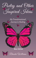 Poetry and Other Inspired Ideas
