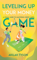 Leveling up Your Money Game
