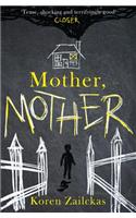 Mother, Mother