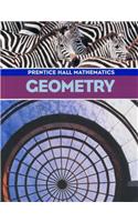 Prentice Hall Math Geometry Student Edition and Geometry Study Guide and Practice Workbook 2004c