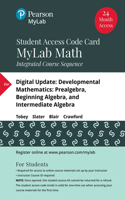 Mylab Math with Pearson Etext -- Life of Edition Standalone Access Card -- For Developmental Mathematics