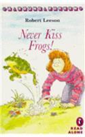 Never Kiss Frogs